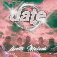 Date - Livets Melodi