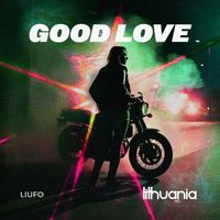 LIUFO - Good Love