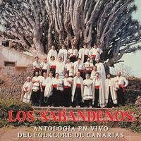 Los Sabandeños - Antología en Vivo del Folklore de Canarias