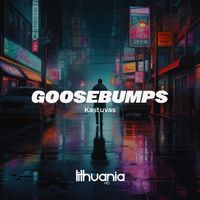 Kastuvas - Goosebumps