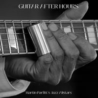 Martin Parfitt's Jazz Allstars - Guitar After Hours