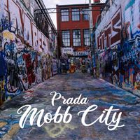 Prada - Mobb City