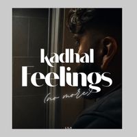 Lila - Kadhal Feelings (No More)