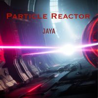 JAYA - Particle Reactor