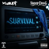 Kurupt - Survival (Explicit)