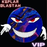 JAYA - KEPLAR BLASTAH VIP