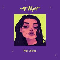 Kastuvas - At Night