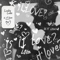 Lucky Luke - Is It Love