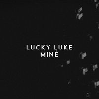 Lucky Luke - Minê
