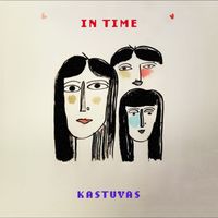 Kastuvas - In Time