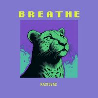 Kastuvas - Breathe