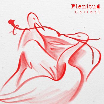 Colibri - Plenitud