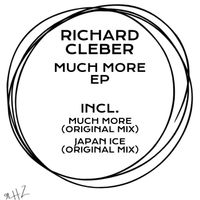 Richard Cleber - Much More Ep