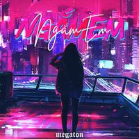 Megaton - Ngắm Em