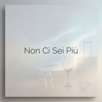 Dat - Non Ci Sei Più