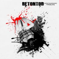 Betontod - Entschuldigung für Nichts