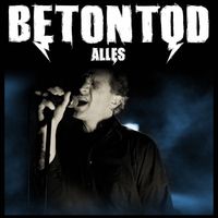 Betontod - Alles