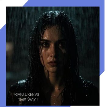 Rianu Keevs - This Way