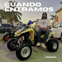 Rodrik - Cuando Entramos (Explicit)