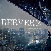 Andiez - BERVER 2 (feat. T.R.I)