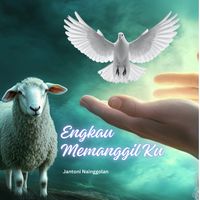 Jantoni Nainggolan - Engkau Memanggil Ku