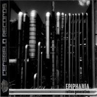 Epiphania - Rotten Generation