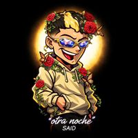 SAID - OTRA NOCHE