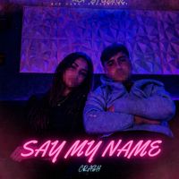 Crash - Say My Name (Explicit)