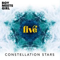 Boy Meets Girl - Constellation Stars