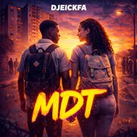 Djeickfa - MDT