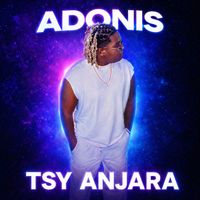 ADONIS - Tsy Anjara