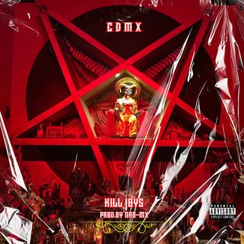 Killjoys - Cdmx (Explicit)