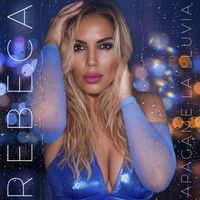 Rebeca - Apágame la lluvia