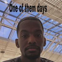 D.B. - One of Them Days (Explicit)