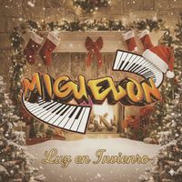 Miguelón - Luz en invierno (Remastered 2025)
