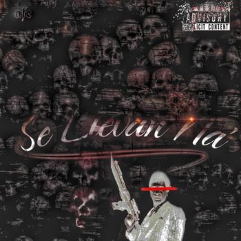 AFE - Se Llevan Na' (Explicit)