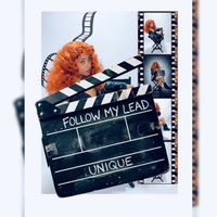UNIQUE - Follow My Lead (Explicit)