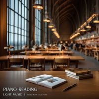 Cool Music - Piano Reading Light Music: Study Work Focus Time
