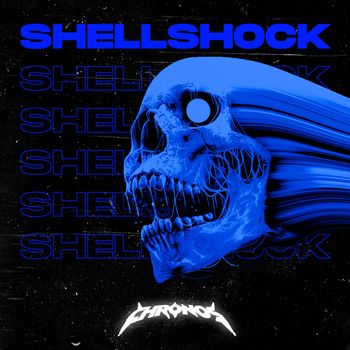 Chronos - Shellshock (Explicit)