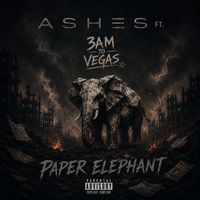 ASHES - Paper Elephant (Explicit)