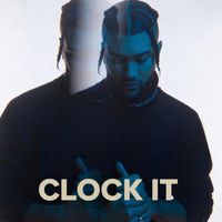 MALACHI - Clock It (Explicit)