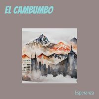 Esperanza - EL Cambumbo