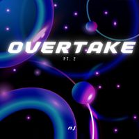 nj - OVERTAKE Pt. 2