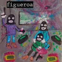 Figueroa - el estruendo