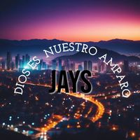 JAYS - DIOS ES NUESTRO AMPARO