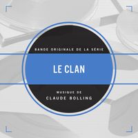 Claude Bolling - Le clan (Bande originale de la série)