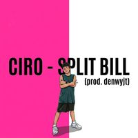 CIRO - SPLIT BILL