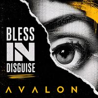 AVALON - Bless in Disguise