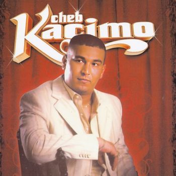 Cheb Kacimo - Malkom (Explicit)