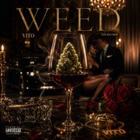 Vito - Weed (Explicit)